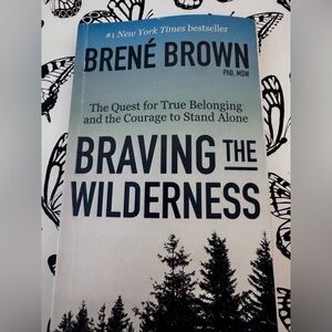 Braving the Wilderness Book by Brené Brown